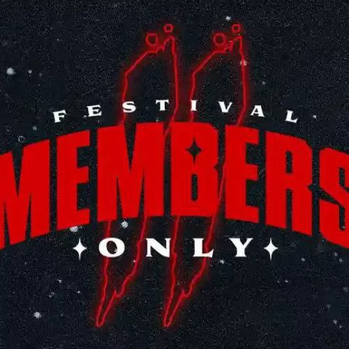 Members Only Festival