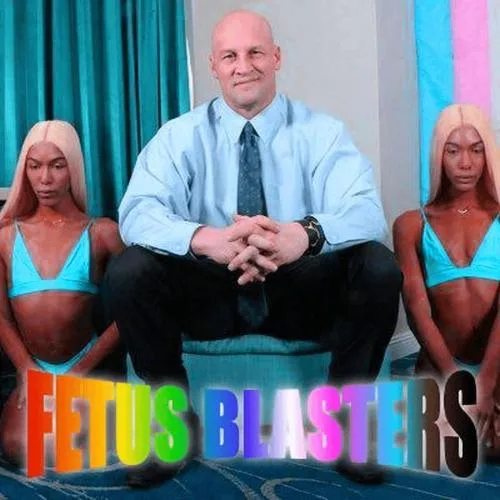 Fetus Blasters