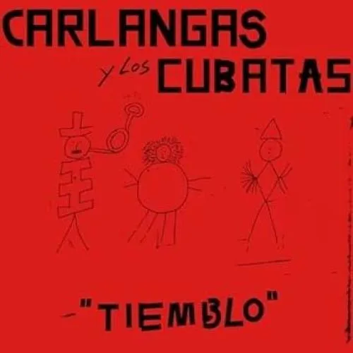 Carlangas y Los Cubatas